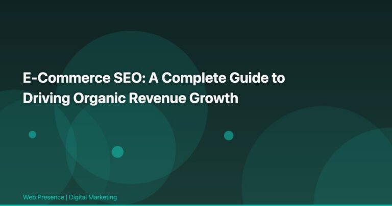 E-Commerce SEO: A Complete Guide to Driving Organic Revenue Growth