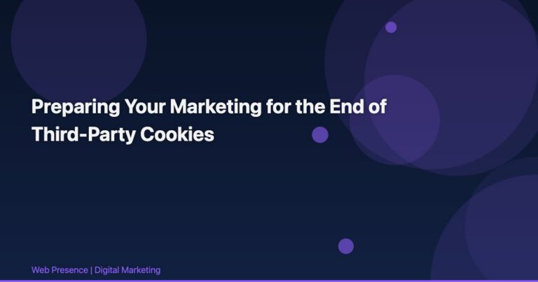 Preparing Your Marketing for the End of Third-Party Cookies